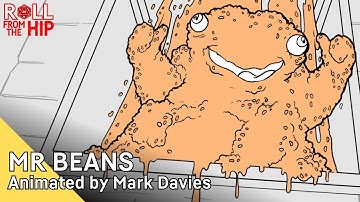 MR BEANS | Plagueround Animation by Mark Davies | Roll From The Hip