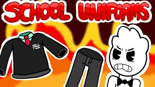 School Uniforms (They Suck)