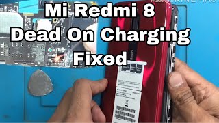 Mi Redmi 8 disassembled And Dead On Charging Solution