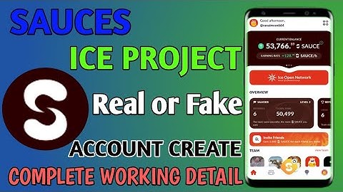 Sauces Earning App - Sauces Ice Project - Sauces Withdrawal