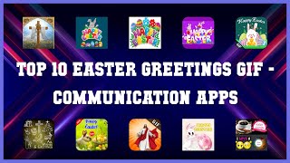 Top 10 Easter Greetings Gif Android Apps screenshot 3