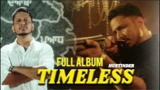HUSTINDER FULL ALBUM TIMELESS HUSTINDER NEW EP LATEST PUNJABI SONG 2025 