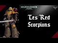 Warhammer 40k  les red scorpions