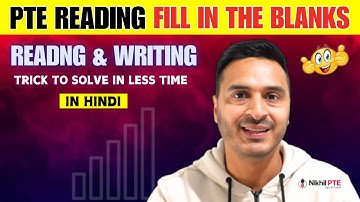 SOLVE PTE READING AND WRITING FILL IN THE BLANKS II TRICKS EXPLANATION IN HINDI