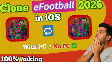 How to Clone eFootball 2026 on iPhone ⚡ Play Multiple Accounts on IOS! (No PC & PC Method)