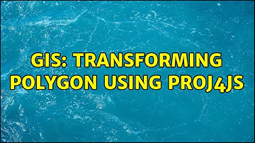 GIS: Transforming polygon using Proj4js (3 Solutions!!)