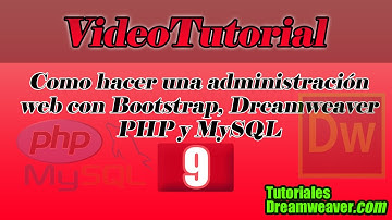 Capítulo 9 - Cómo hacer una administración web con Bootstrap, Dreamweaver, PHP y MySQL