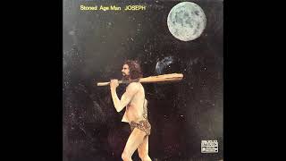 Download Lagu Joseph - Stoned Age Man - Full Album - HQ (vinyl rip) MP3