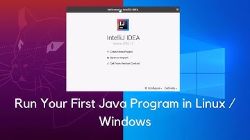 Run Your First Java Program in Linux / Windows
