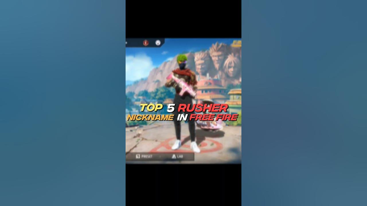top-5-nickname-for-free-fire-freefire-freefirebrasil-rusher-youtube