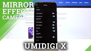 How to Manage Camera Mirror Effect in Umidigi X – Find Camera Mirror Effect Options