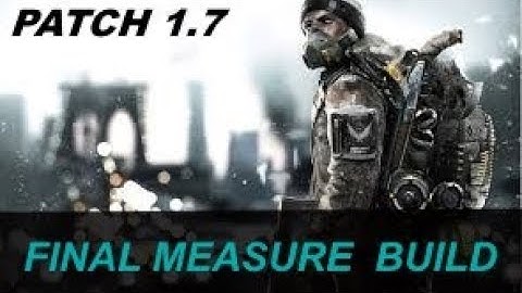 The Division | 6 Piece Classified Final Measure | TANK & SKILL PvE Build