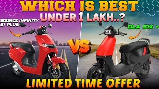 OLA S1X Plus Vs Bounce Infinity E1 Plus | Best Electric scooter Under 1 Lakh