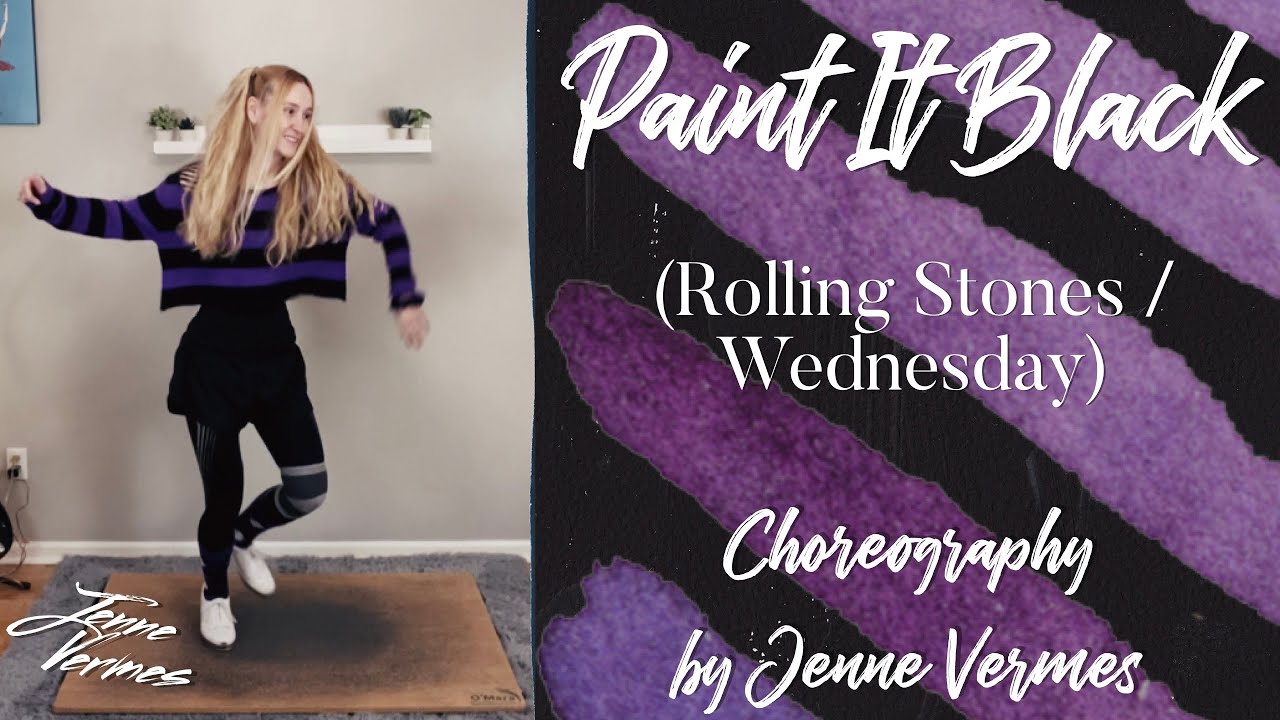 PAINT IT BLACK (Rolling Stones/Wednesday) TAP DANCE COVER
