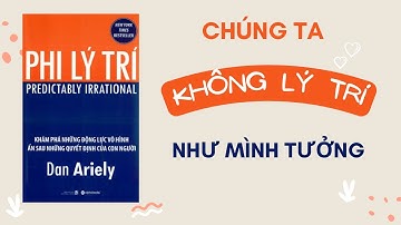 Review sách PHI LÝ TRÍ (Dan Ariely)