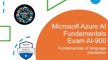 012 Azure AI-900 Certification Guide: Fundamentals of language translation #ai900 #aitranslation