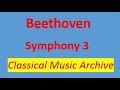 Beethoven symphony 3  eroica full versiondescriptionclassical music archive