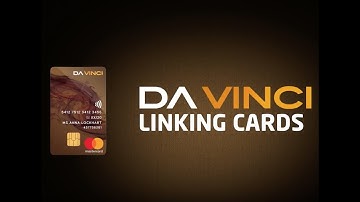 Da Vinci Choice - How to link funding cards