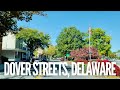 Driving through Dover streets, Delaware