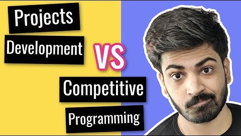 Competitive programming VS Development | ALL College students must watch