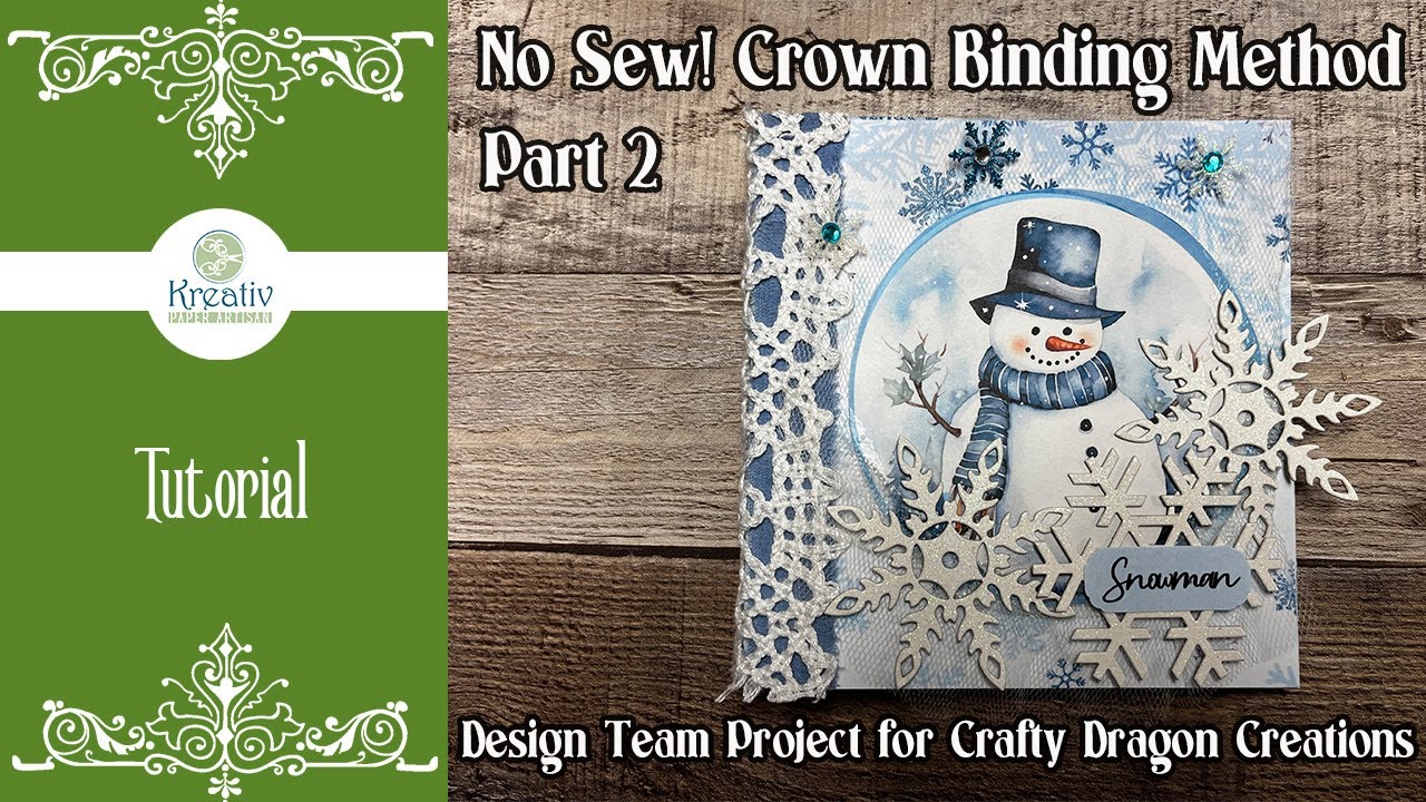 Tutorial: No Sew! Crown Binding | Part 2 | Design Team Project for Crafty Dragon Creations