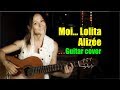 Moi... Lolita -  Alizée | На гитаре + разбор | Ноты табы