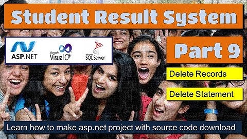 Student Result System Part9 | Delete Records | asp.net C# project with source code download