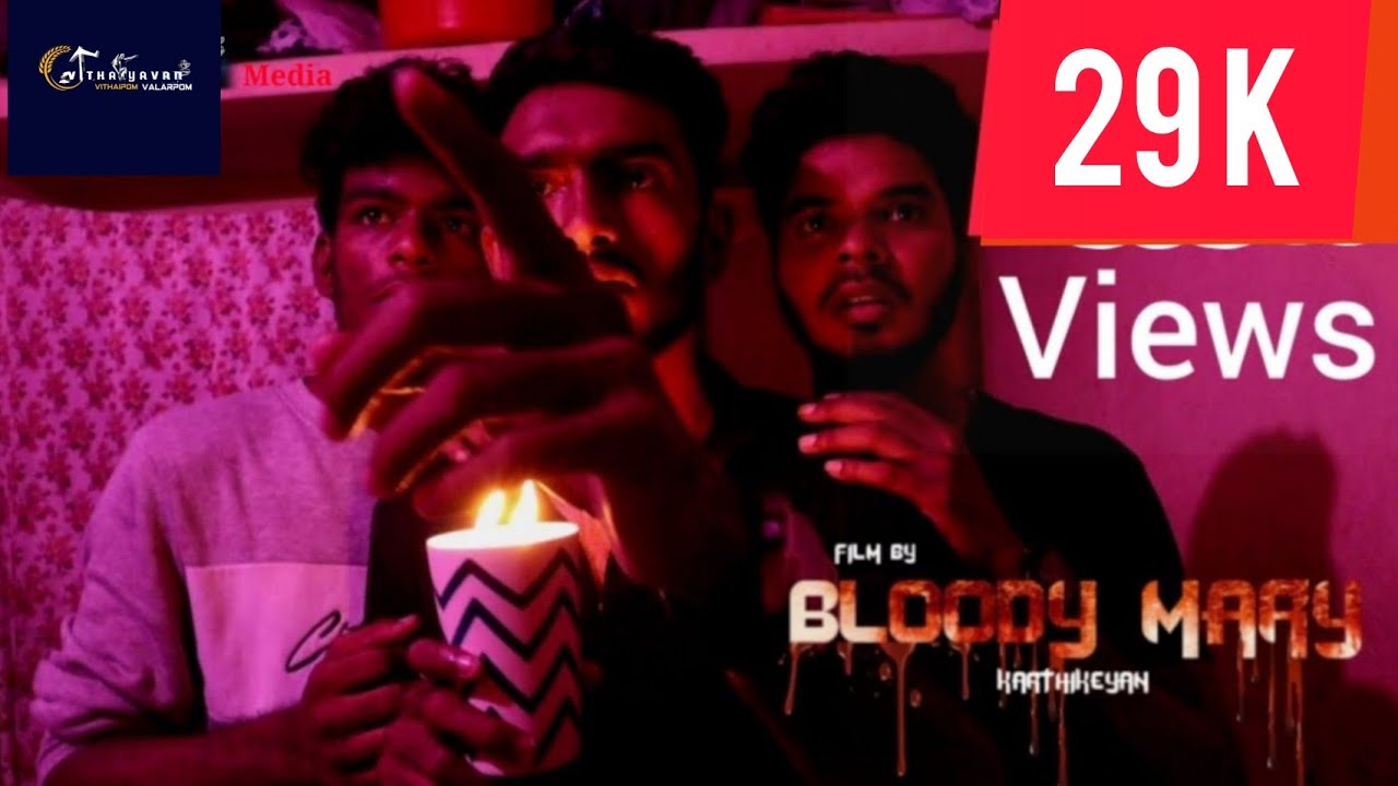 Bloody Mary Horror + comedy short film tamil Vithayavan Media YouTube