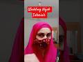wedding wear Hijab tutorial 💕 💖 ✨️ 💓 #music #nasheed ✨️