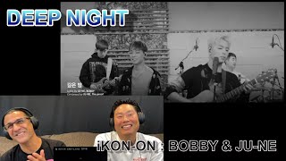 iKON-ON : BOBBY & JU-NE - 깊은 밤 (Deep Night)