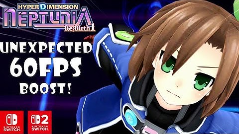 Hyperdimension Neptunia Re;Birth 1 (Switch Import) Review: Surprising 60FPS on Switch 2!