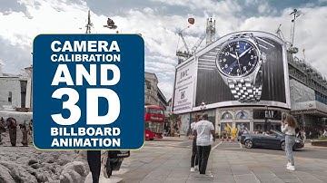 Camera Calibration and 3D Billboard Animation
