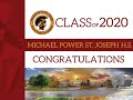 Michael Power St. Joseph High School's Class of 2020 Virtual Graduation