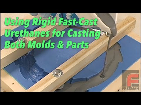 Using Rigid Fast-Cast Urethanes for Casting Both Molds & Parts