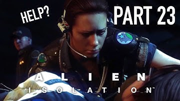 Alien: Isolation - We