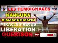 KANGUKA: Témoignages des Miracles et  Guérison - DIMANCHE MATIN  By Chris Ndikumana #confianceendieu