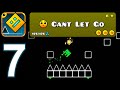 Geometry Dash - Gameplay Walkthrough Part 7 - Cant Let Go + All Coins (iOS, Android)