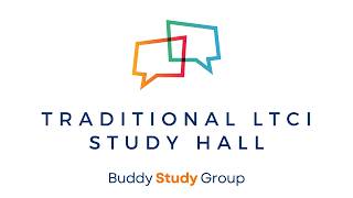 Traditional LTCi Study Hall | Study Group Replay