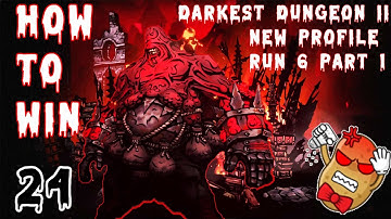How to beat Darkest Dungeon 2: New Profile Run 6 Part 1