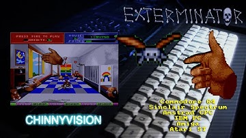 ChinnyVision - Ep 567 - Exterminator - C64, Amstrad CPC, Spectrum, IBM PC, Amiga, Atari ST