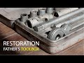 Restoration of an old father's toolbox | DIY | ASMR
