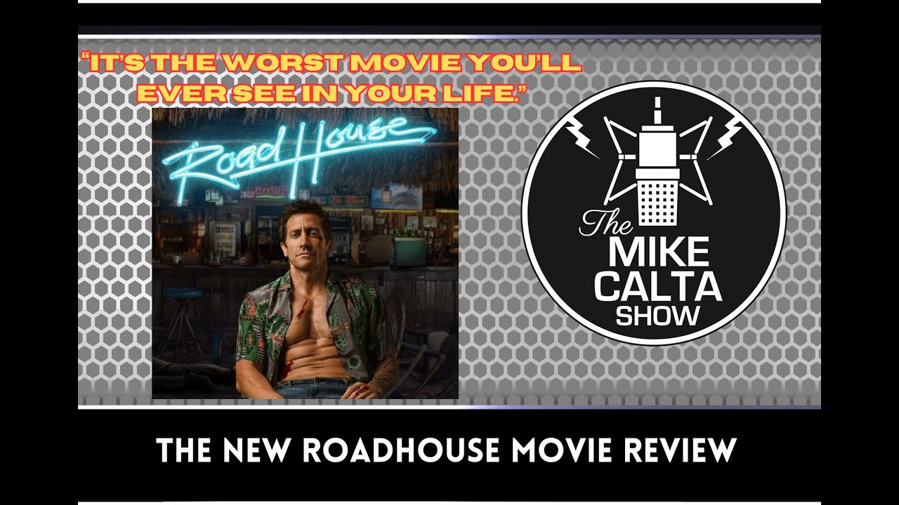 New Roadhouse Movie Review The Mike Calta Show YouTube