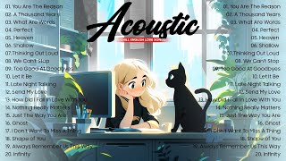 Acoustic Love Songs 2024 Cover 🍓 Best Chill English Songs 🍓 Chill Music 2024 New Songs Playlist