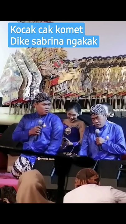 KOCAK CAK KOMET, DIKE SABRINA GA BERENTI NGAKAK #dagelan #wayangkulit #dikesabrina #shorts