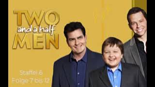 TWO and a half MEN Hörspiel, Staffel 6 (Folge 7 bis 12).