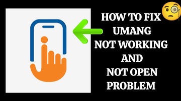 How To Fix "Umang" App Not Working Problem|| "Umang" App Not Open Problem