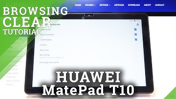 How to Clear Browser Data in HUAWEI MatePad T10 – Erase Chrome Data
