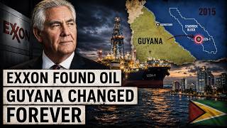 Exxon Found Oil in Guyana in 2015 — Then Everything Changed