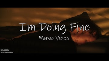 Marino - Im Doing Fine - Music video