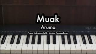 Muak - Aruma | Piano Karaoke by Andre Panggabean
